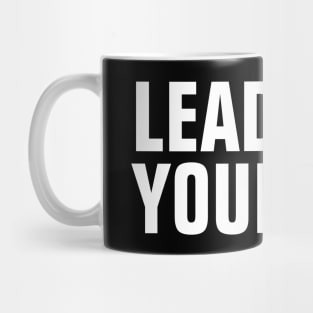 Lead Yourself Mug